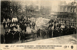 CPA AK Les Zeppelins Sur PARIS Les Funerailles Nationales Des Victimes (562879) - Funerali
