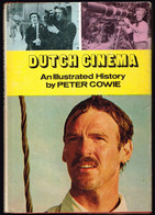 Dutch Cinema - Peter Cowie - 1979 - 154 Pages 24,4 X 17 Cm - Culture