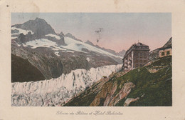 Suisse - OBERGOMS - Glestsch - Hôtel Du Glacier Du Rhône - Route De La Furka - Obergoms