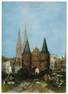 Hansestadt Lübeck Um 1800 - Das Holstentor - Gemäldekarte - 1981 - Bad Füssing