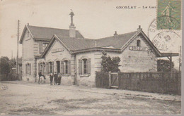 GROSLAY - LA GARE - Groslay