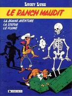 Lucky Luke Le Ranch Maudit - Lucky Luke