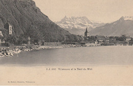 Suisse - VILLENEUVE - Et La Dent Du Midi - Villeneuve