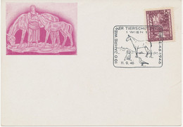 ÖSTERREICH SONDERSTEMPEL 1946 „100 JAHRE WIENER TIERSWCHUTZVEREIN 1846-1946 11.9.46“ Auf Ditto Festkarte, Sehr Selten, R - Covers & Documents