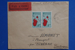 S7 MADAGASCAR BELLE LETTRE 1949 TANANARIVE POUR RIBERAC+ PAIRE DE T.P + AFFRANCH INTERESSANT - Poste Aérienne