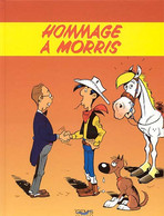 Lucky Luke Hommage à Morris - Lucky Luke