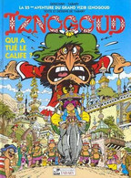 Iznogoud Qui A Tué Le Calife - Iznogoud