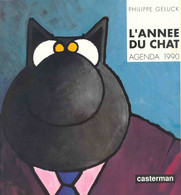 PHILIPPE GELUCK / L'ANNEE DU CHAT / CASTERMAN - Geluck