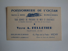 03 Carte De Visite Poissonnerie De L'Océan, Vichy,veuve A.Pelletier,écrevisses - Cartoncini Da Visita