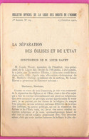Bulletin Officiel De La Ligue Des Droits De L'Homme N°19 Oct.1901 Bulletin Spécial Séparation Des Eglises Et De L'Etat - Politique