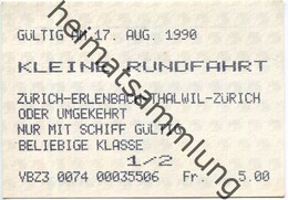 Schweiz - Zürichsee - Kleine Rundfahrt - Zürich Erlenbach Thalwil Zürich Oder Umgekehrt - Nur Mit Schiff - Fahrkarte 1/2 - Europe