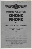 Gnome Et Rhone 1938 V2 CV2 Et X Moto Entretien Notice Graissage Motorrad Motorcycle - Moto