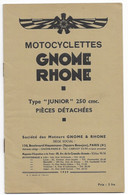 Gnome Et Rhone 1939 Junior Moto Pieces Détachées Motorrad Motorcycle - Moto