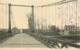 YVELINES  TRIEL SUR SEINE  Le Pont Conduisant A Vernouillet - Triel Sur Seine