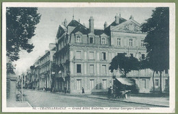 CPA - VIENNE - CHATELLERAULT - GRAND HOTEL MODERNE - AVENUE GEORGES CLÉMENCEAU - Animation, Petit Commerce Ambulant - Chatellerault