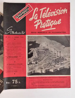 Lot De 8 Revues La Télévision  Pratique - 1950 / 1951 - La Télévision Francaise - Ohne Zuordnung