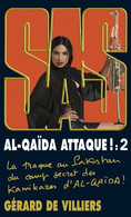 Al Qaida Attaque  Tome 2 +++COMME NEUF+++ LIVRAISON GRATUITE+++ - SAS