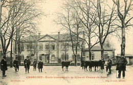 Charlieu * école Communale Des Filles Et Champs De Foire - Charlieu
