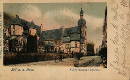 ZELL A. D. MOSEL   Kurfürstliches Schloss  25.8.1903. - Zell