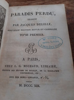 Paradis Perdu JOHN MILTON Traduit Par JACQUES DELILLE Michaud 1819 - Auteurs Français