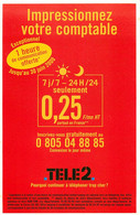 Publicités - Publicité Télé2 - Téléphonie - Impressionnez Votre Comptable - Bon état - Publicités