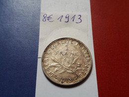 FRANCE 1 FRANC 1913 ARGENT - 1 Franc