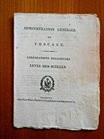 Granducato Di Toscana - Corporations Religieuses , Levee Des Scelles - Firenze 1808 - Décrets & Lois