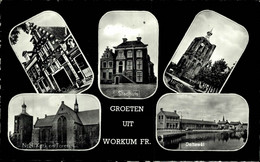 GROETEN UIT WORKUM  STADHUIS TOREN DOLTEWAL NH KERK EN TOREN     Workum Friesland   HOLLAND HOLANDA NETHERLANDS - Workum