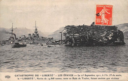 Toulon          83        Catastrophe Du Liberté  Les épaves   (voir Scan) - Toulon