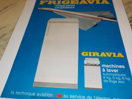 ANCIENNE PUBLICITE FRIGEAVIA ET CONCORDE 1969 - Advertenties