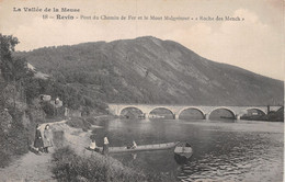La Vallée De La Meuse Revin Pont Du Chemin De Fer Malgrétout Roche Des Mench - Animée Enfants Barque - Revin