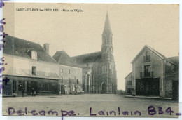 - SAINT - SULPICE Les Feuilles - ( Haute-Vienne ), Place De L'Eglise, Non écrite, Cliché Peu Courant, TTBE, Scans. - Saint Sulpice Les Feuilles