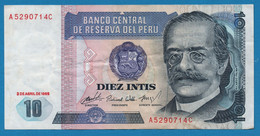 Delcampe - PERU 10 INTIS  	  03.04.1985 # A5290714C P# 128  Ricardo Palma - Pérou