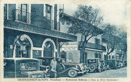 CPA FRANCE 84 "Chateauneuf Du Pape, Restaurant Bellevue Chez La Mère Germaine" - Chateauneuf Du Pape