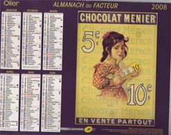 CALENDRIER 2008 PUB  CHOCOLAT MENIER Et BEURRE D'ISIGNY - Tamaño Grande : 2001-...