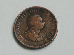 GRANDE BRETAGNE -1/2 Penny 1799 Great Britain - Georgius III Dei Gratia **** EN ACHAT IMMEDIAT **** - D. 1 Penny