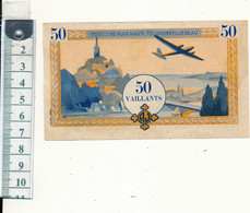 Billet De 50 Vaillants - Scoutisme, "Toujours Plus Haut" , Henri Neveu - Specimen