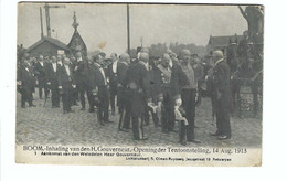 1  BOOM  Inhaling Van Den H Gouverneur - Opening Der Tentoonstelling ,14 Aug.1913 Aankomst V D Weledelen H Gouverneur - Boom