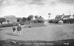 Sport:   Golf        Golf Club House And The 18 TH Green   Lamslash      (voir Scan) - Golf
