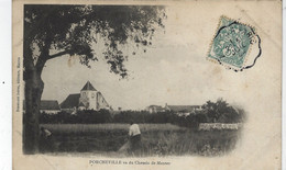 DEPT 78 / PORCHEVILLE - VU DU CHEMIN DE MANTES - 1904 - Porcheville