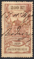 1899 PORTUGAL - Imposto Do Sello - Revenue Tax Stamp - 200 Rs - Otros & Sin Clasificación