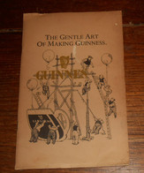 The Gentle Art Of Making Guinness. - Autres & Non Classés