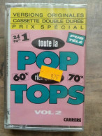 Toute La Pop Rien Que Tops Vol 2 Cassette Audio-K7 NEUF SOUS BLISTER - Cassettes Audio