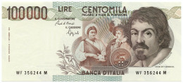 100000 LIRE BANCA D'ITALIA CARAVAGGIO I TIPO LETTERA F 10/03/1993 QFDS - Autres & Non Classés