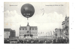 Knocke-sur-Mer NA97: Inauguration De L'Hôtel De Ville 1913 ( Ballon ) - Knokke