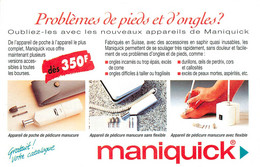 Publicités - Publicité Maniquick - Problèmes De Pieds Et D'ongles - Montbéliard - Bon état - Advertising