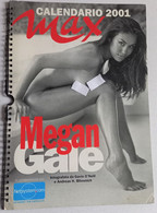 MEGAN GALE - SEXY CALENDARIO  2001  MAX  (  CART 66) - Grand Format : 2001-...