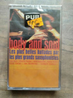 Body And Soul Les Plus Belles Ballades Cassette Audio-K7 NEUF SOUS BLISTER - Cassettes Audio