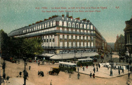 Paris * 9ème * L Grand Hôtel , Le Café De La Paix Et La Place De L'opéra * Bus Autobus - Arrondissement: 09