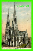 NEW YORK CITY, NY - ST PATRICK'S CATHEDRAL - SPARKLES - ILL. POST CARD CO - UNDIVIDED BACK - TRAVEL IN 1906 - - Churches